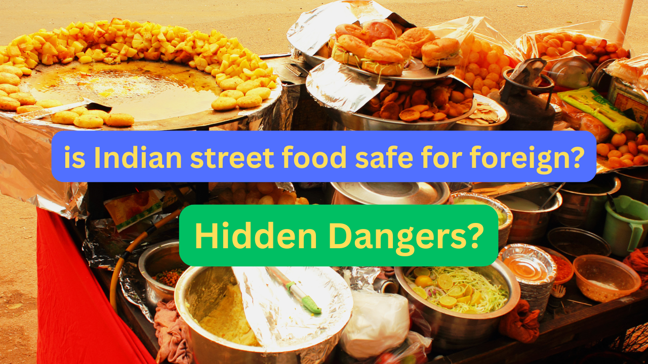 is indian street food safe